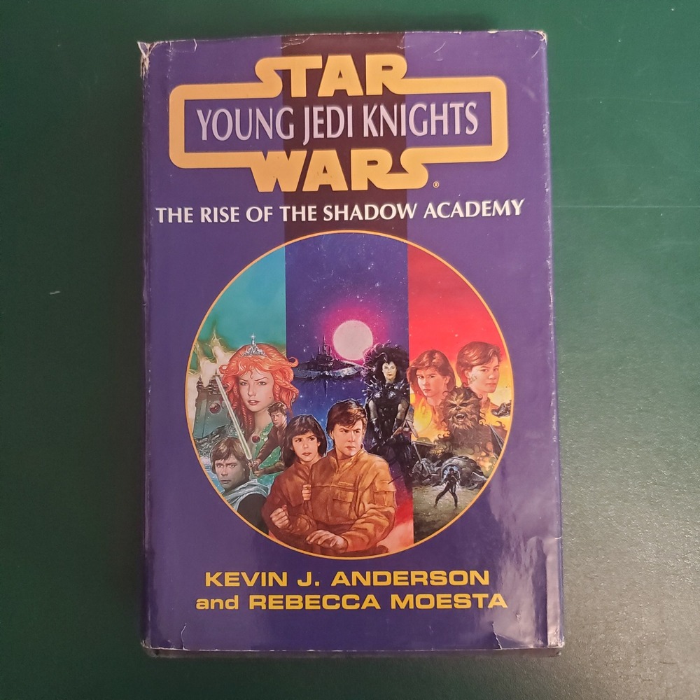 Star Wars Young Jedi Knights THE RISE OF THE SHADOW ACADEMY 1996 Hardcover